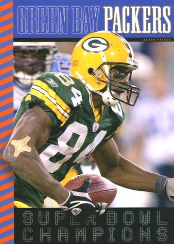 Green Bay Packers: Super Bowl Champions