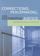 Corrections Peacemaking and Restorative Justice