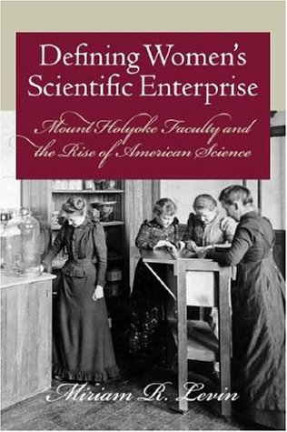 Defining Women s Scientific Enterprise
