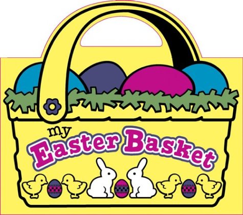 My Easter Basket
