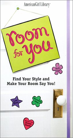 Room For You: Find Your Style And Make Your Room Say You!