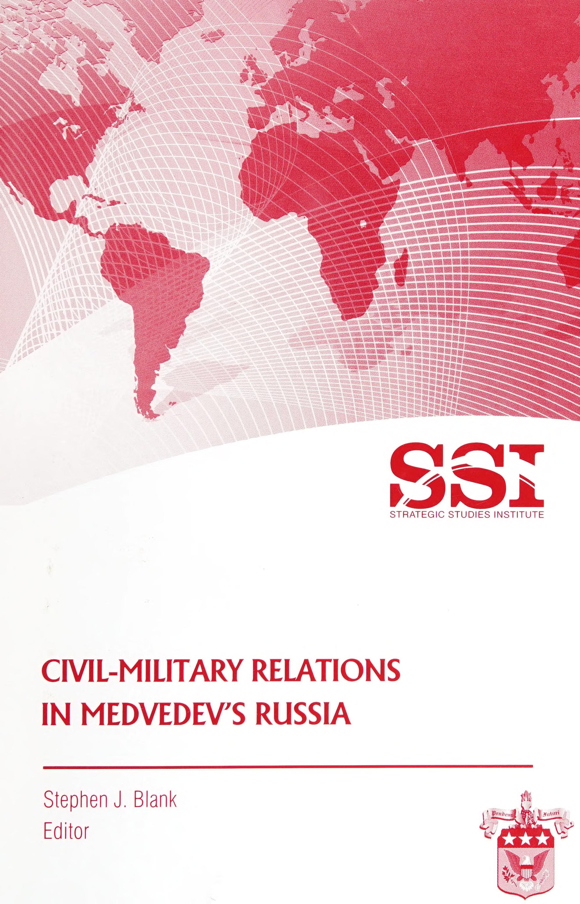 Civil-Military Relations in Medevedev's Russia