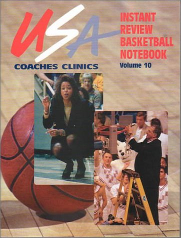 Usa Coaches Clinics Instant Review Basketball Notebook, Vol. 10: 1999