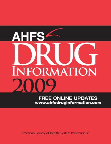 AHFS Drug Information 2009