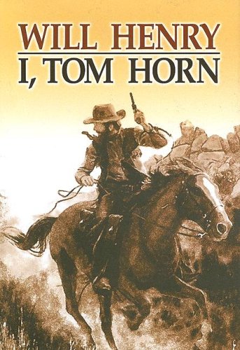 I, Tom Horn