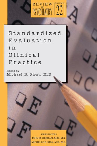 Standardized Evaluation In Clinical Practice