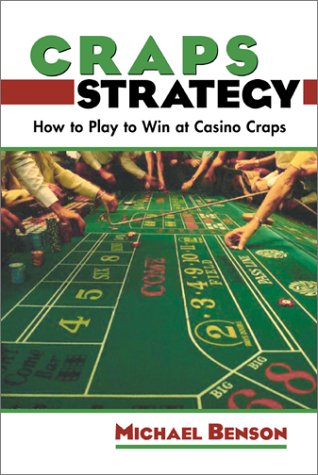 Craps Strategy: How To Play To Win At Casino Craps
