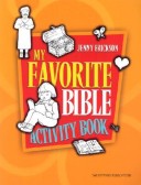 My Favorite Bible Activity Book