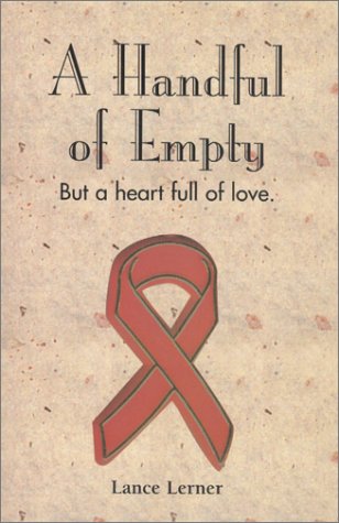 A Handful Of Empty--But A Heartful Of Love