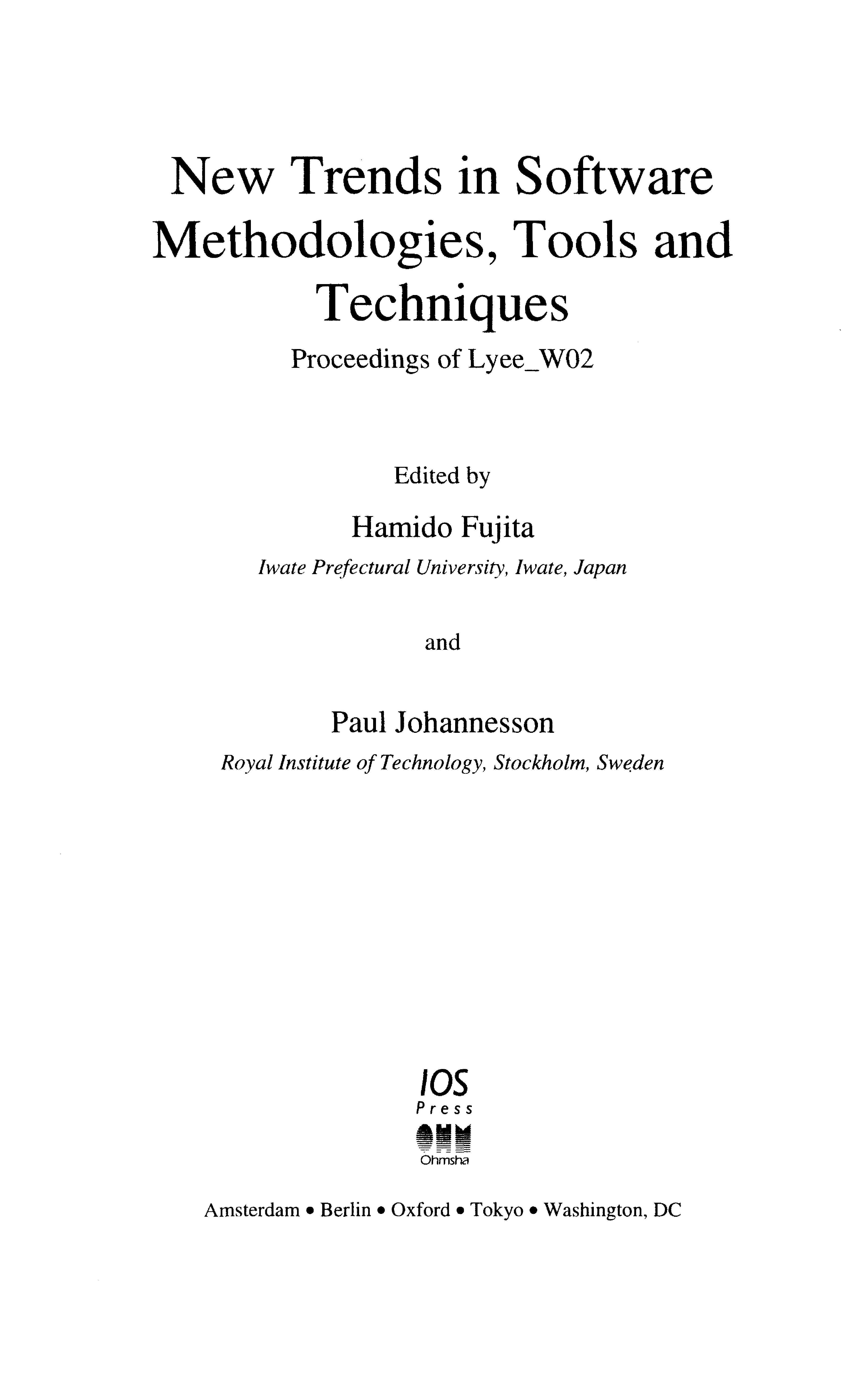 New Trends In Software Methodologies, Tools And Techniques: Proceedings Of Lyee-W02