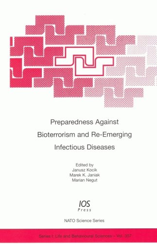 Preparedness Against Bioterrorism And Re-Emerging Infectious Diseases