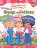 Berrylicious Groups and Patterns