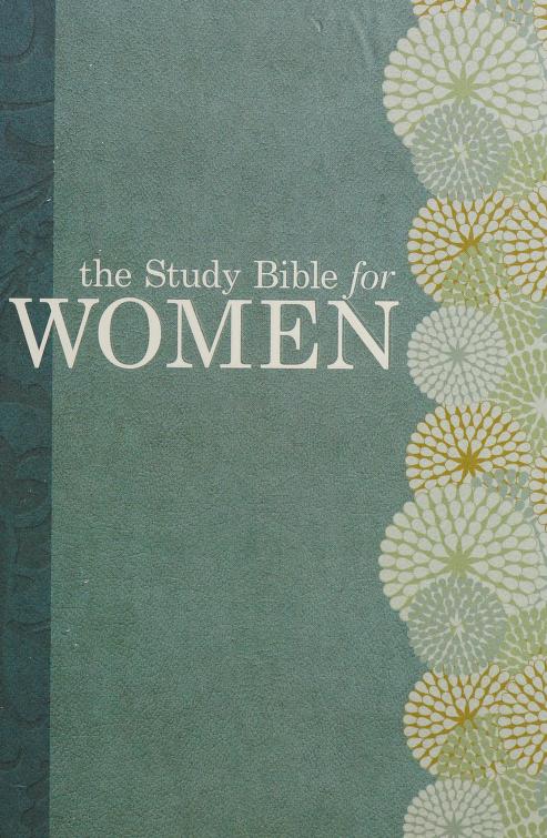 The study Bible for women