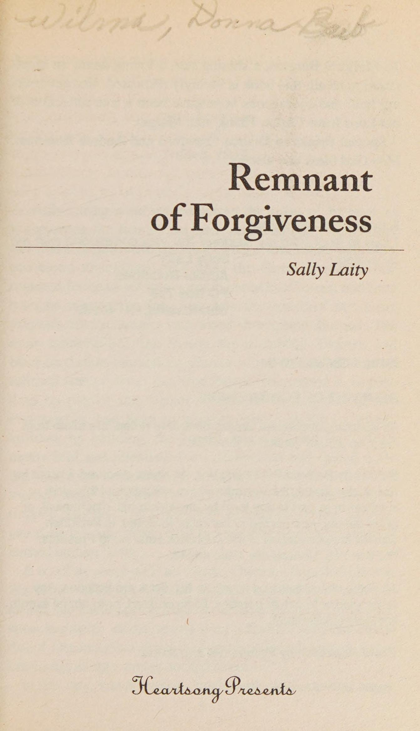 Remnant of forgiveness