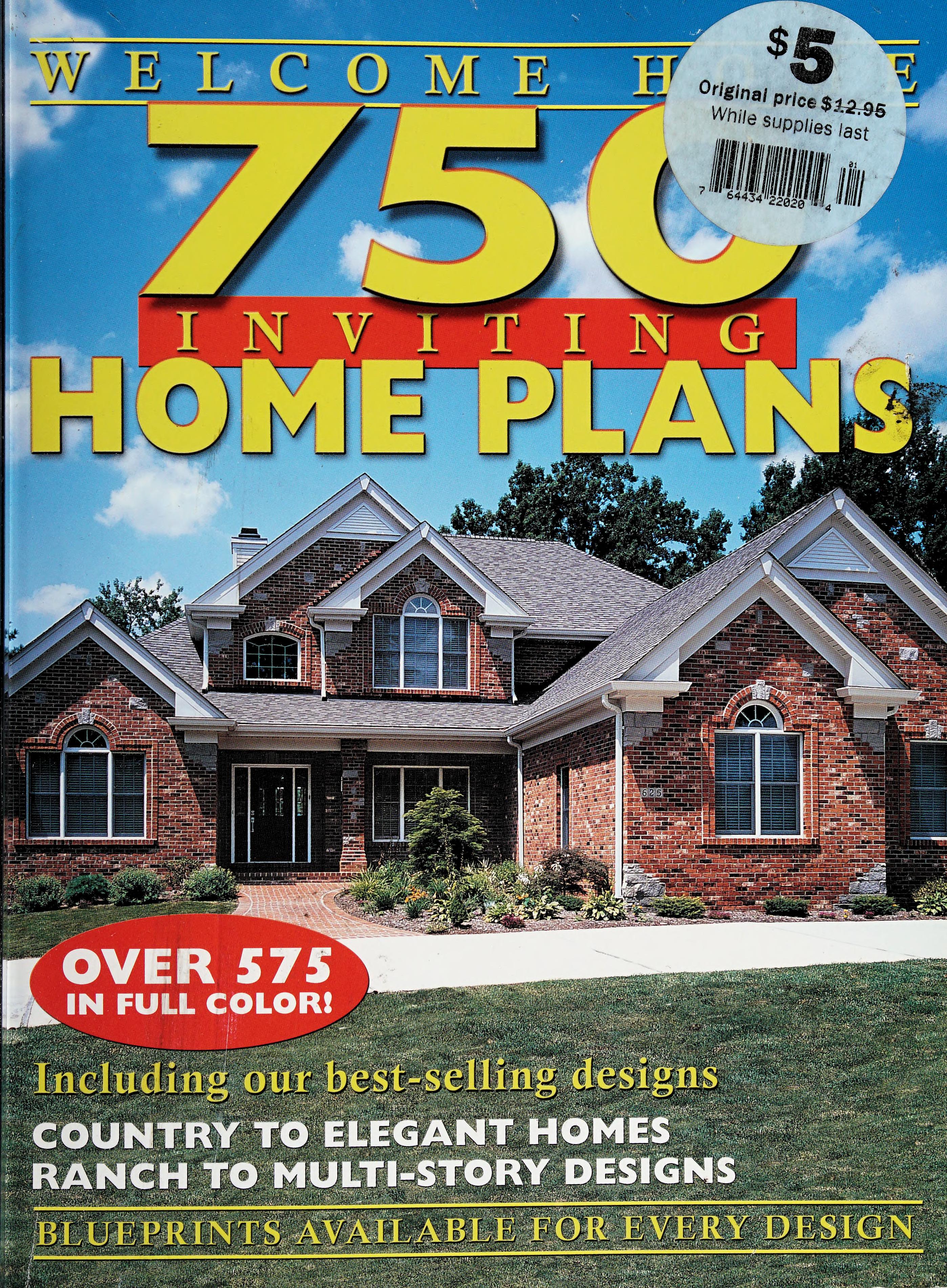 Welcome Home 750 Inviting Home Plans