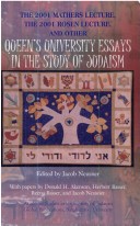 The 2001 Mathers Lecture 2001 Rosen Lecture, and Other Queen's University Essays in the Study of Judaism