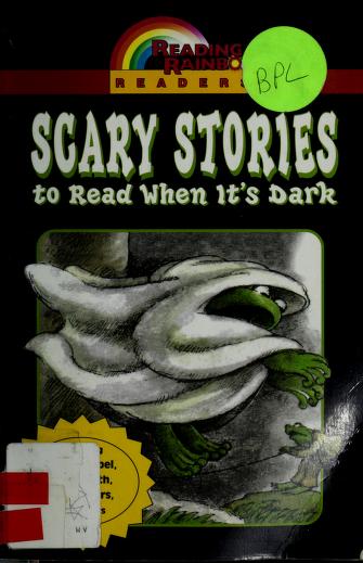 Scary Stories To Read When It'S Dark