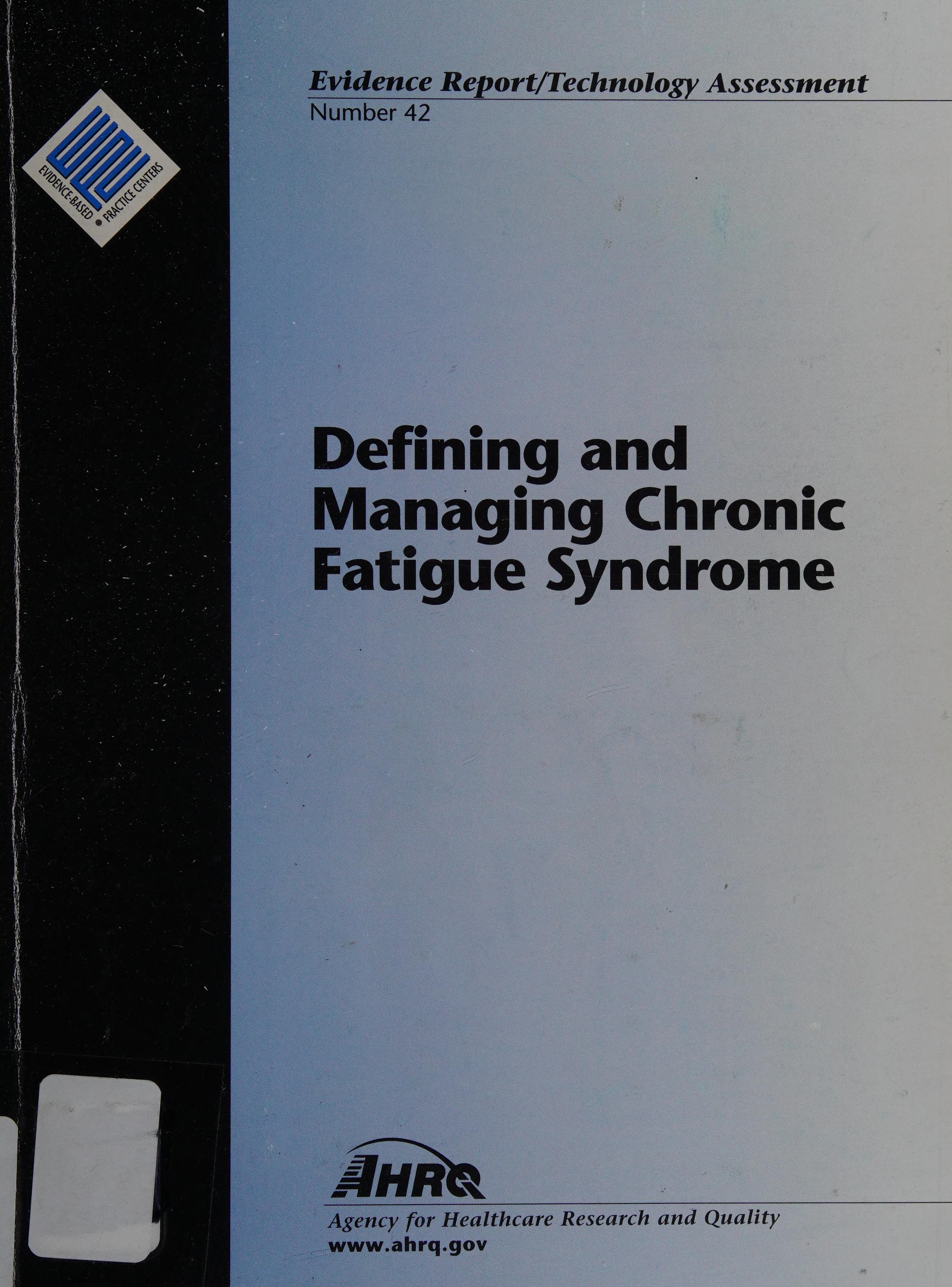 Defining And Managing Chronic Fatigue Syndrome