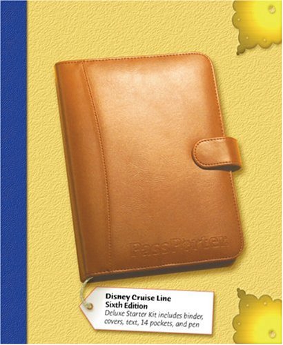 Passporter's Disney Cruise Line and Its Ports of Call Deluxe Edition 2008