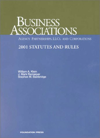 Business Associations : Agency, Partnerships, And Corporations