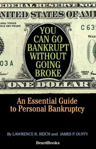 You Can Go Bankrupt Without Going Broke