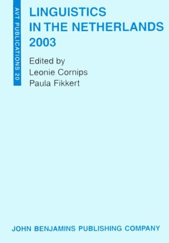 Linguistics in the Netherlands 2003