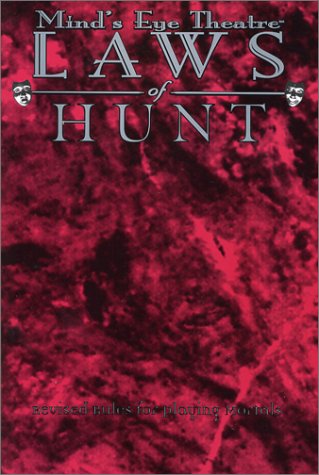 Laws of the Hunt