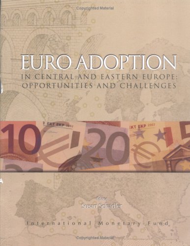Euro Adoption in Central And Eastern Europe
