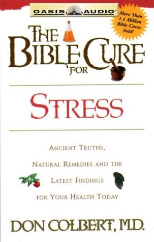 The Bible Cure for Stress