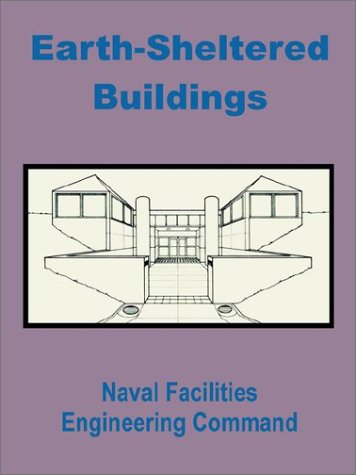 Earth-Sheltered Buildings