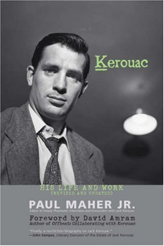 Kerouac: His Life And Work