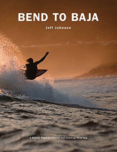 Bend To Baja