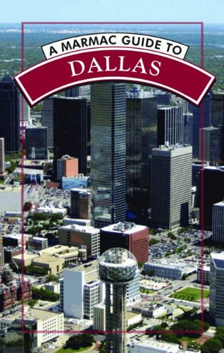 Marmac Guide to Dallas, A