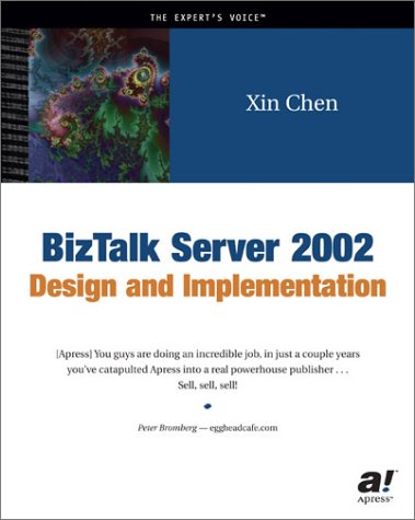 BizTalk Server 2002 Design and Implementation