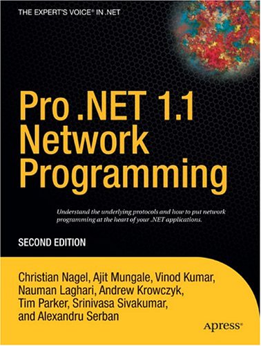 Pro .NET 1.1 Network Programming