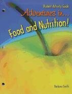 Adventures in Food and Nutrition