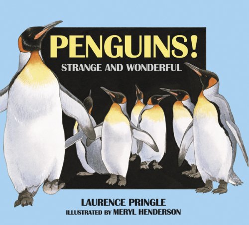Penguins!: Strange And Wonderful