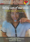 Taking Care of Your Smile