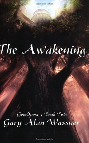 The Awakening (Gemquest, Book 2) (Gemquest)