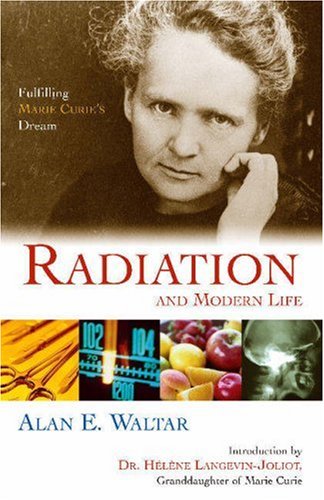 Radiation and Modern Life