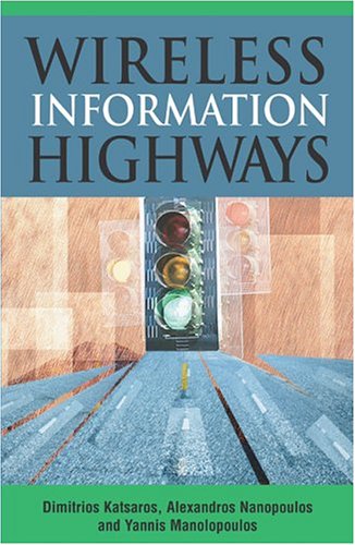 Wireless Information Highways