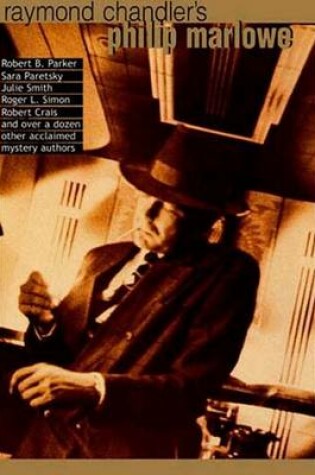 Raymond Chandler's Philip Marlowe
