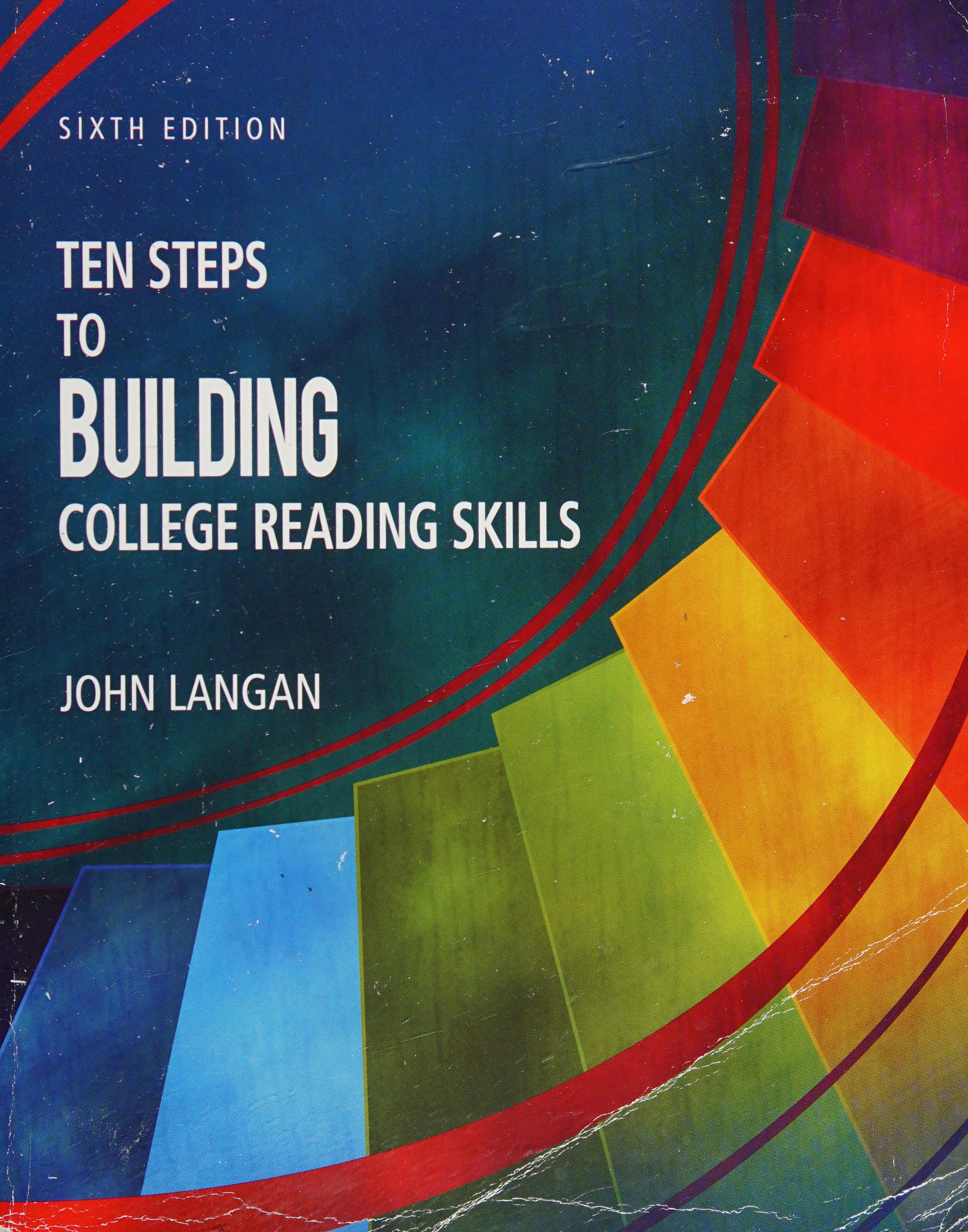 Ten Steps to Building College Reading Skills