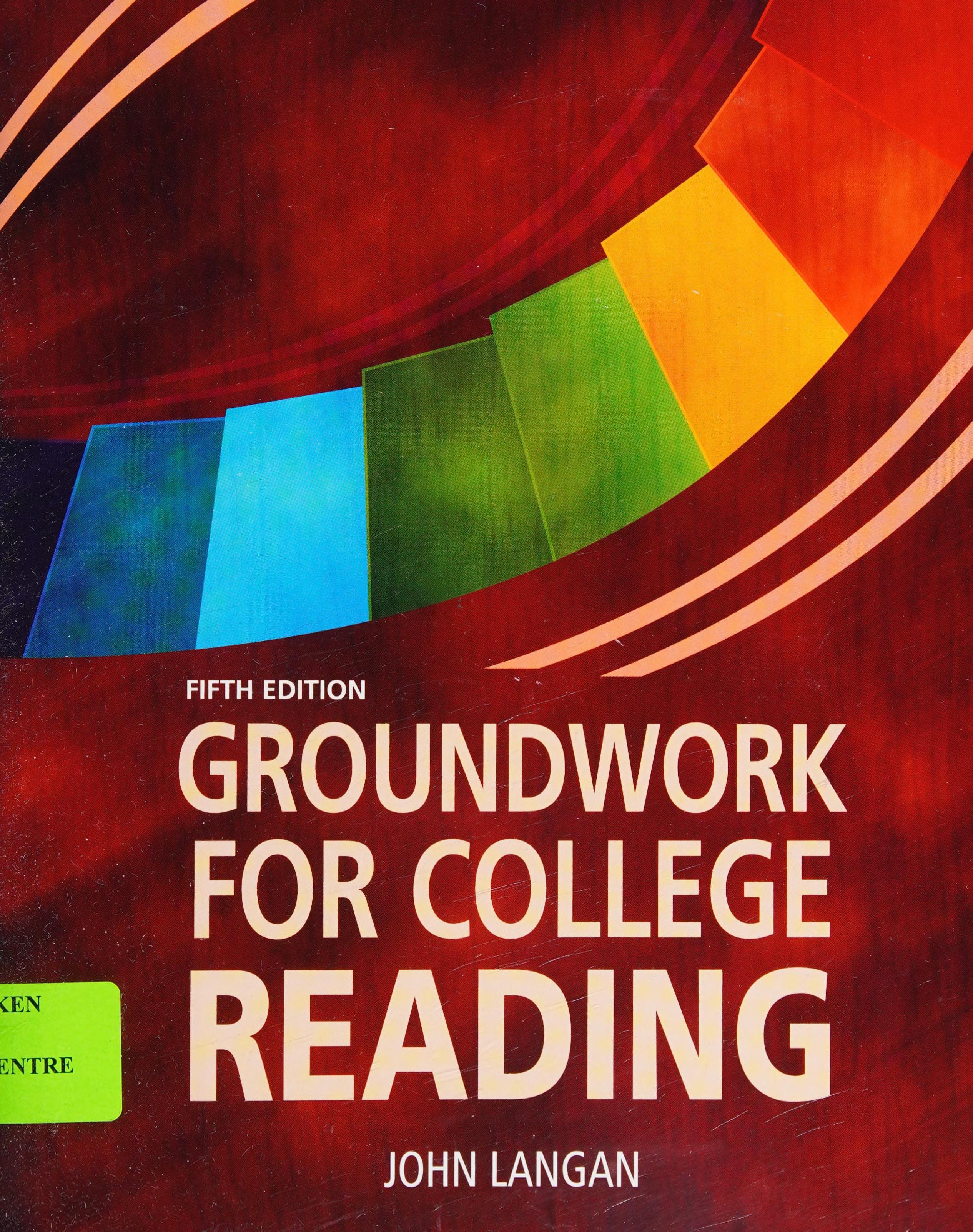 Goundwork for College Reading Fifth Edition