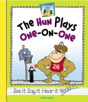 The Hun Plays One-on-One