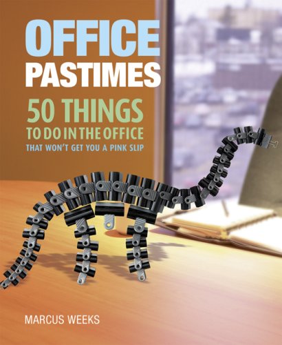 Office Pastimes