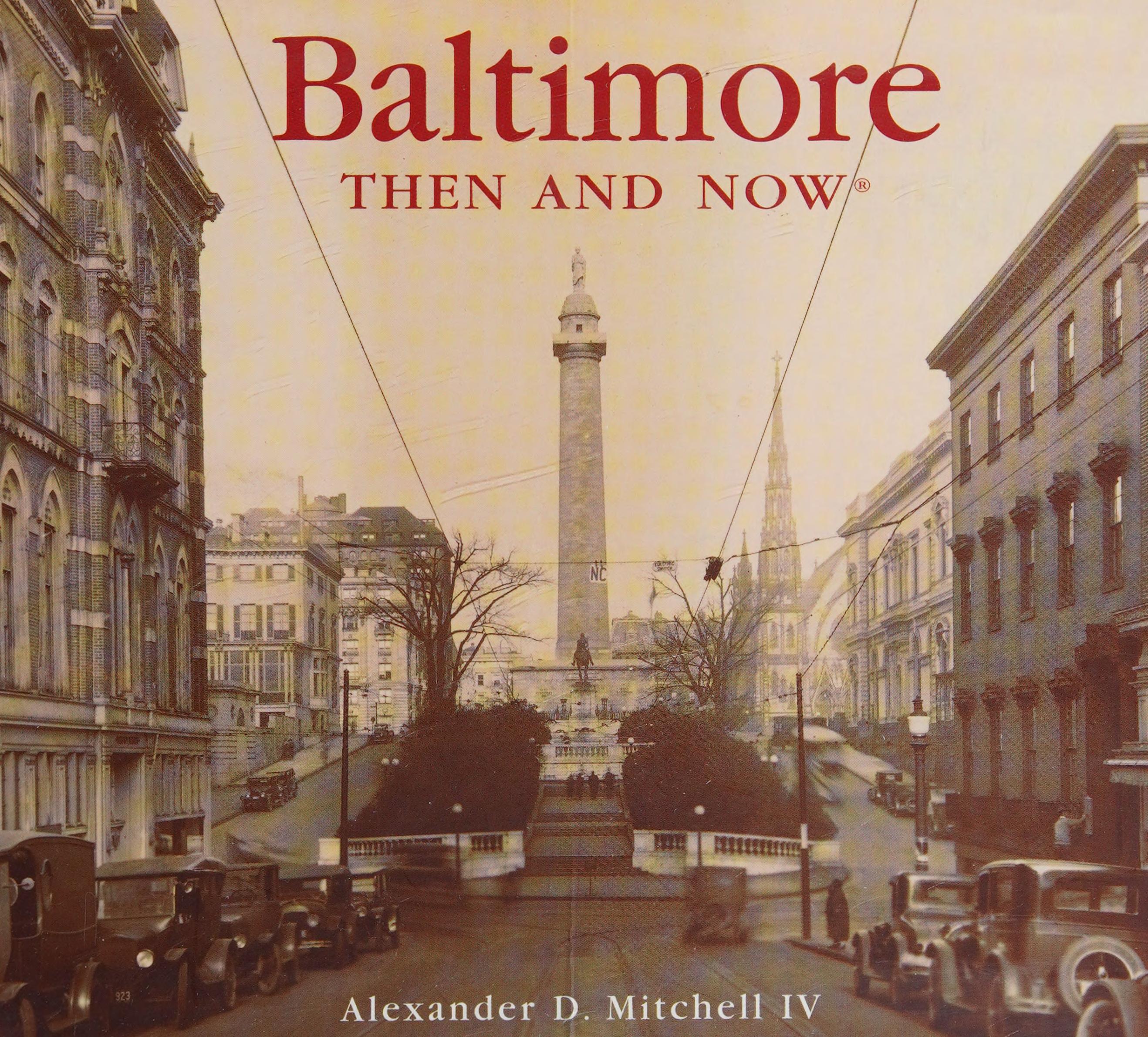 Baltimore Then And Now