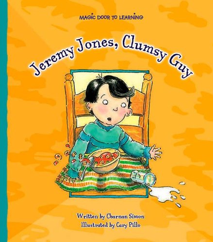 Jeremy Jones, Clumsy Guy
