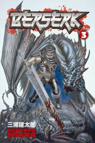Berserk Volume 3 by Kentarō Miura, ISBN 9781593070229