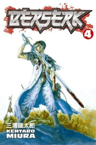 Berserk Volume 4 by Kentarō Miura, ISBN 9781593072032